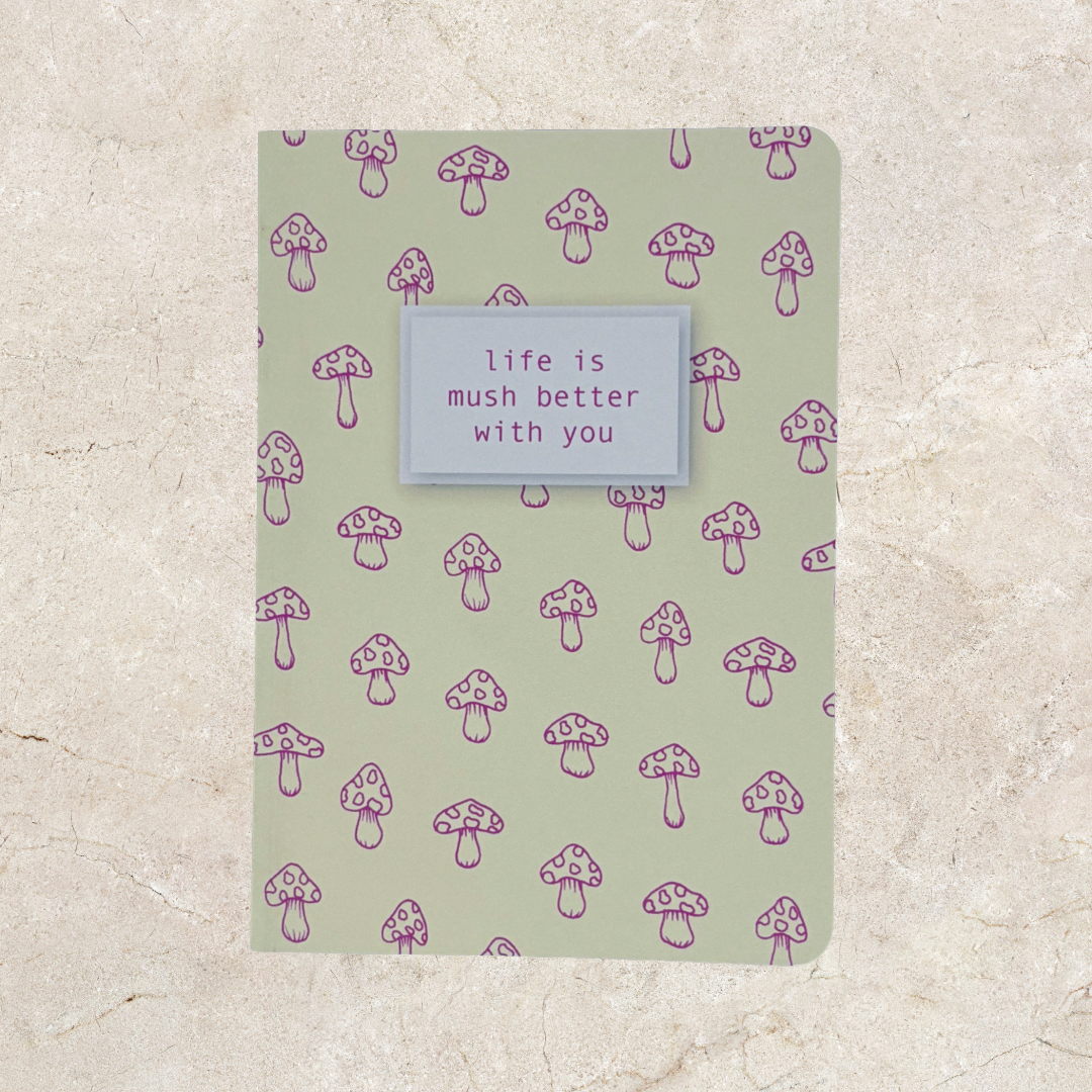 'Life is mush better with you' Card - Yellow Mushroom