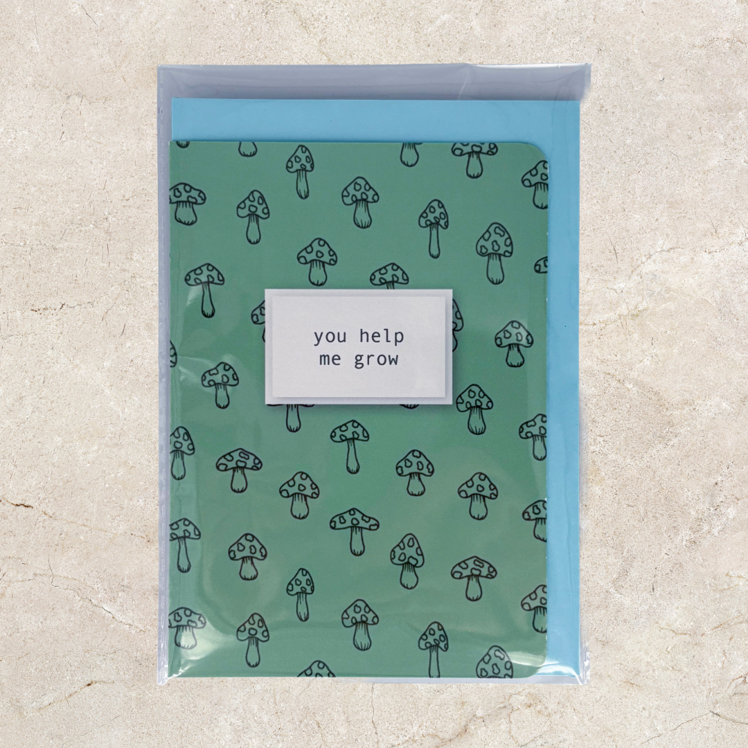 'You help me grow' Card - Green Mushroom
