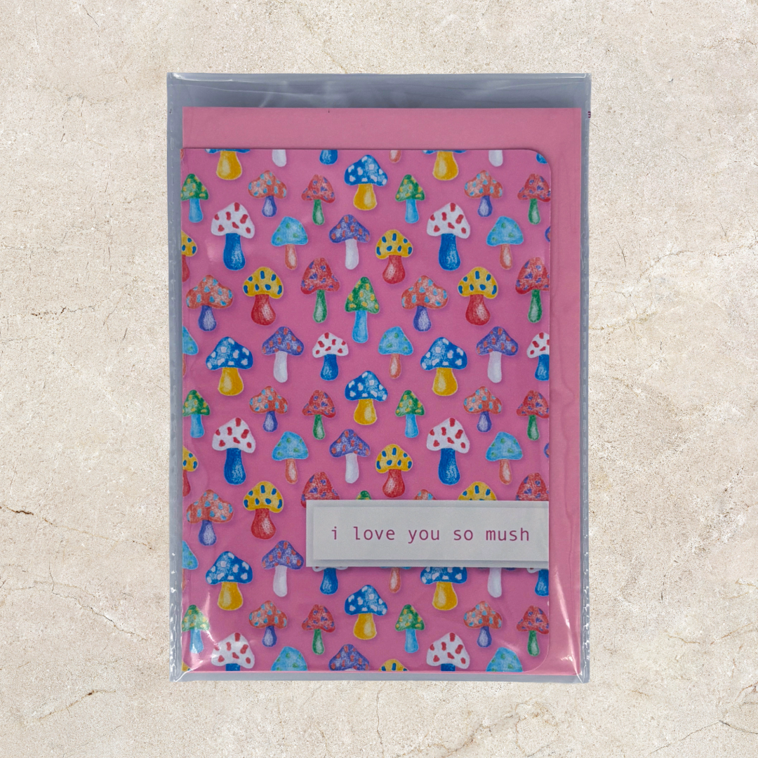 'I love you so mush' Card - Pink Mushroom