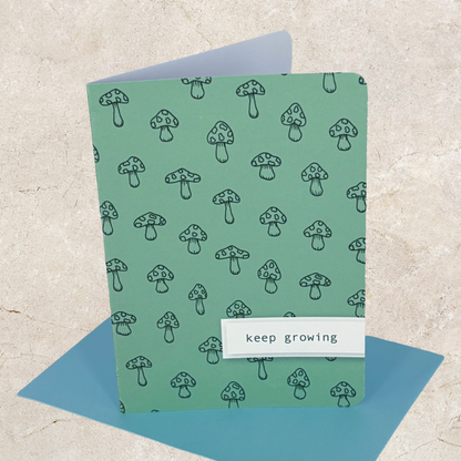 'Keep Growing' Card - Green Mushroom